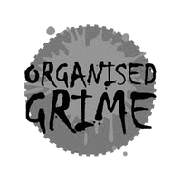 Organised Grime