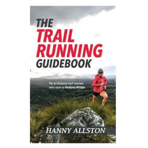 The Trail Running Guidebook | Hanny Allston